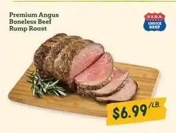 Sprouts Farmers Market Premium Angus Boneless Beef Rump Roast offer