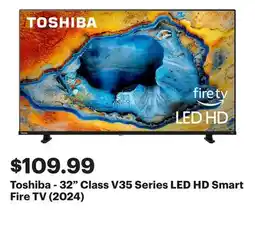 Best Buy Toshiba - 32 Class V35 Series LED HD Smart Fire TV (2024) offer