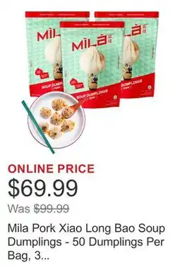 Costco Mila Pork Xiao Long Bao Soup Dumplings - 50 Dumplings Per Bag, 3 Bags Total offer