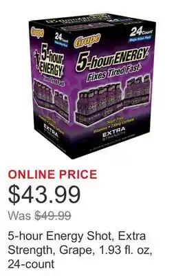 Costco 5-hour Energy Shot, Extra Strength, Grape, 1.93 fl. oz, 24-count offer