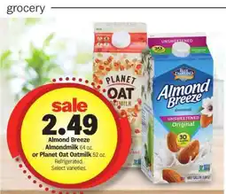 Meijer Almond Breeze Almondmilk or Planet Oat Oatmilk offer