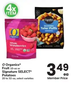 Albertsons O Organics Fruit or signature select potatoes offer