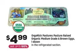 Grocery Outlet OrgaNick Pastures Pasture Raised Organic Medium Grade A Brown Eggs, 1 dozen offer