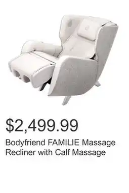 Costco Bodyfriend FAMILIE Massage Recliner with Calf Massage offer