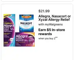 Walgreens Allegra, Nasacort or Xyzal Allergy Relief offer