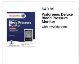 Walgreens Walgreens Deluxe Blood Pressure Monitor offer