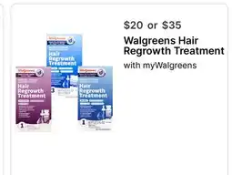 Walgreens Walgreens Hair Regrowth Treatment offer