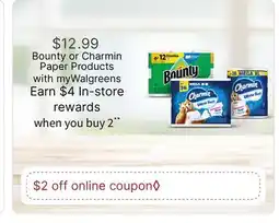 Walgreens Bounty or Charmin Paper Products offer