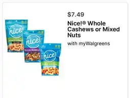 Walgreens Nice! Whole Cashews or Mixed Nuts offer
