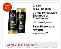 Walgreens L' Oréal Paris Elvive Shampoo or Conditioner offer