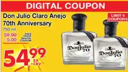 Superior Grocers Don Julio Claro Anejo 70th Anniversary offer