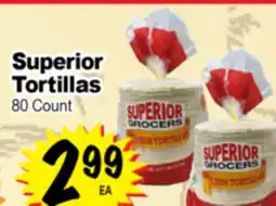 Superior Grocers Superior Tortillas offer
