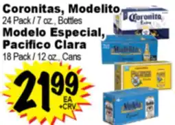 Superior Grocers Coronitas, Modelito 24 Pack / 7 oz., Bottles Modelo Especial, Pacifico Clara 18 Pack / 12 oz., Cans offer