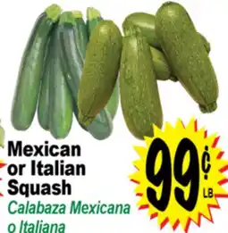 Superior Grocers Mexican or Italian Squash offer