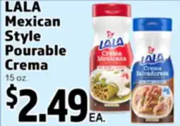 Superior Grocers LALA Mexican Style Pourable Crema offer