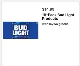 Walgreens 18-Pack Bud Light Products offer