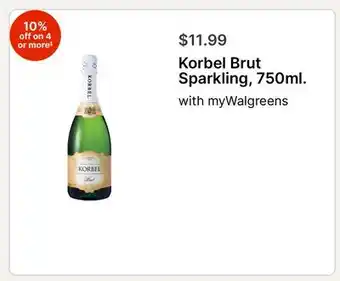 Walgreens Korbel Brut Sparkling, 750ml offer