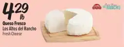 El Super Fresh del Rancho Fresh Cheese offer