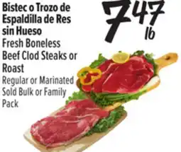 El Super Fresh Fresh Boneless Beef Clod Steaks or Roast offer