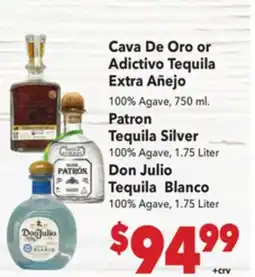 Vallarta Supermarkets Cava De Oro or Adictivo Tequila Extra Añejo offer