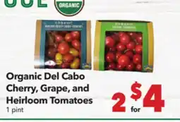 Vallarta Supermarkets Organic Del Cabo Cherry, Grape, and Heirloom Tomatoes offer