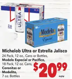 Vallarta Supermarkets Michelob Ultra or Estrella Jalisco offer