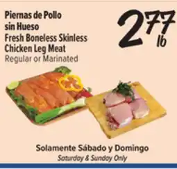 El Super Fresh Boneless Skinless Chicken Leg Meat offer