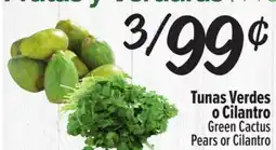 El Super Green Cactus Pears or Cilantro offer