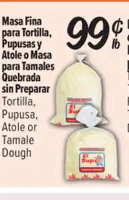 El Super Tortilla, Pupusa, Atole or Tamale Dough offer
