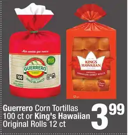 Super King Markets Guerrero Corn Tortillas 100 ct or King's Hawaiian Original Rolls 12 ct offer