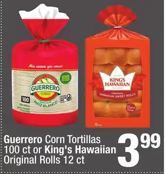 Super King Markets Guerrero Corn Tortillas 100 ct or King's Hawaiian Original Rolls 12 ct offer