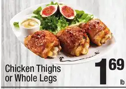Super King Markets Chicken Thighs or Whole Legs offer