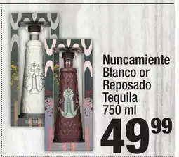 Super King Markets Nuncamiente Blanco or Reposado Tequila offer