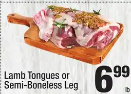 Super King Markets Lamb Tongues or Semi-Boneless Leg offer