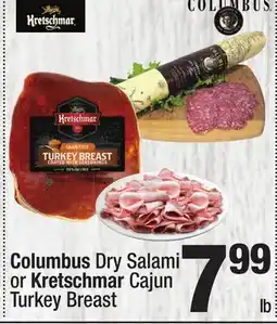Super King Markets Columbus Dry Salami or Kretschmar Cajun Turkey Breast offer