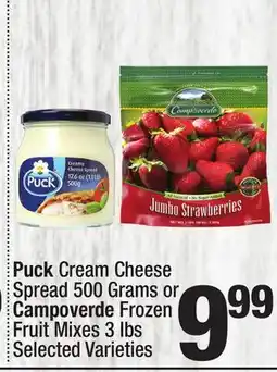 Super King Markets Puck Cream Cheese Spread 500 Grams or Campoverde Frozen Fruit Mixes 3 lbs offer