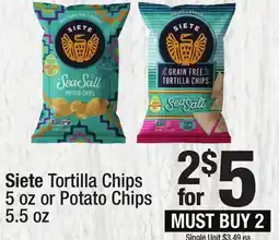 Super King Markets Siete Tortilla Chips 5 oz or Potato Chips 5.5 oz offer