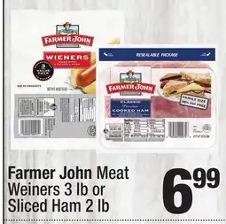 Super King Markets Farmer John Meat Weiners 3 lb or Sliced Ham 2 lb offer