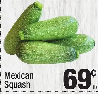 Super King Markets Mexican Squash offer