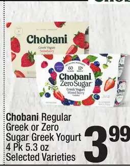 Super King Markets Chobani Regular Greek or Zero Sugar Greek Yogurt offer