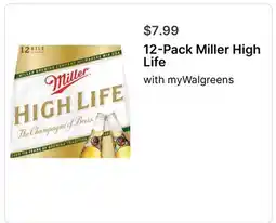 Walgreens 12-Pack Miller High Life offer