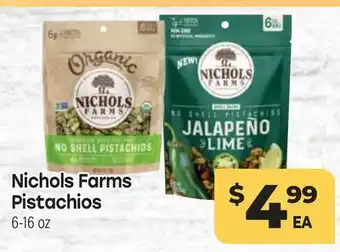 Tony’s Fresh Market Nichols Farms Pistachios offer