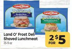 Tony’s Fresh Market Land O'Frost Deli Shaved Lunchmeat offer