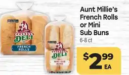Tony’s Fresh Market Aunt Millie's French Rolls or Mini Sub Buns offer