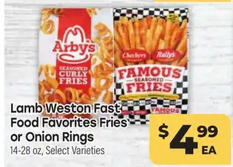 Tony’s Fresh Market Lamb Weston Fast Food Favorites Fries or Onion Rings offer