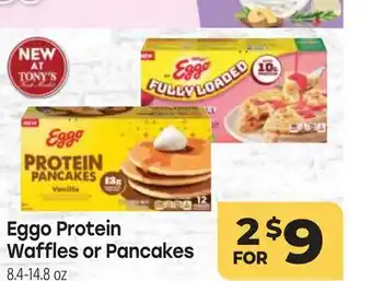 Tony’s Fresh Market Eggo Protein Waffles or Pancakes offer