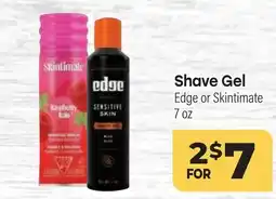 Tony’s Fresh Market Shave Gel Edge or Skintimate offer