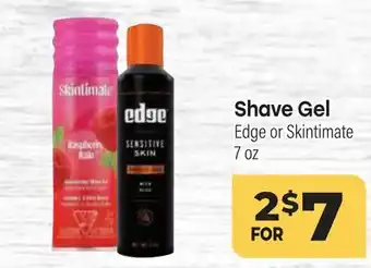 Tony’s Fresh Market Shave Gel Edge or Skintimate offer