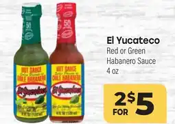 Tony’s Fresh Market El Yucateco Red or Green Habanero Sauce offer