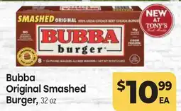 Tony’s Fresh Market Bubba Original Smashed Burger offer